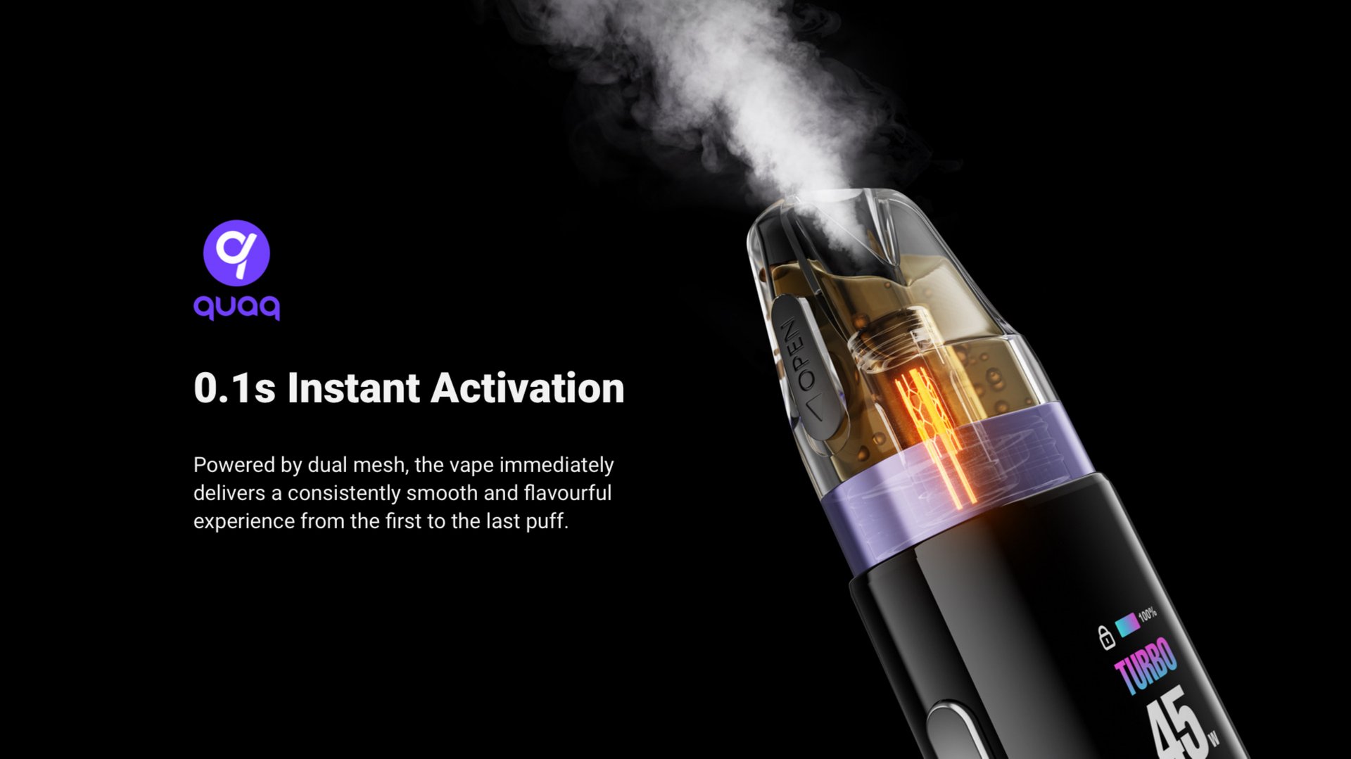 QUAQ 0.1s Instant Activation